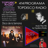 414 Programa Topdisco Radio – Hits Album Vol.6 LP1 - Funkytown - 90Mania - 07.12.22 by Topdisco Radio