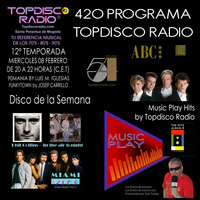 420 Programa Topdisco Radio – Hits Album Vol.8 LP1 - Funkytown - 90Mania - 08.02.23 by Topdisco Radio
