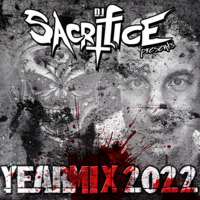 Yearmix 2022 by DJ Sacrifice by DJ Sacrifice
