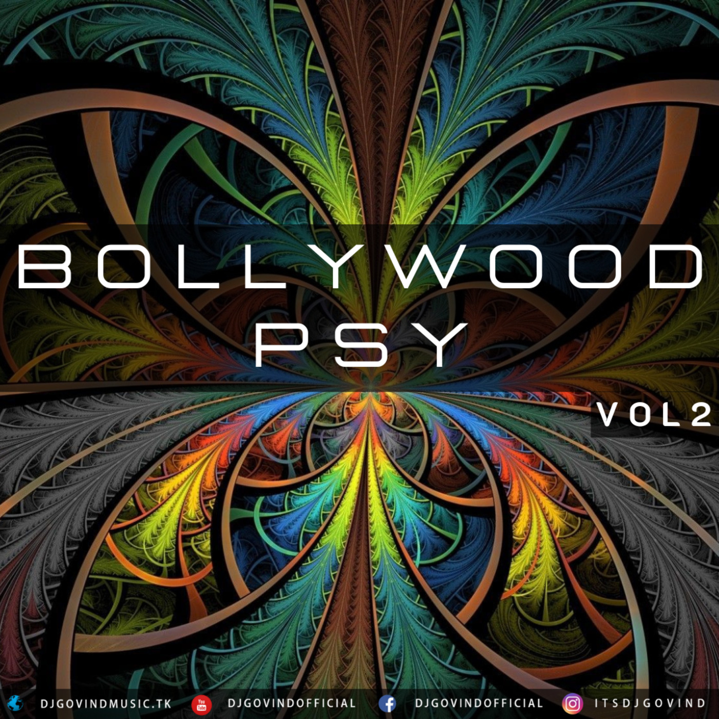Bollywood PSY Sessions VOL 2 - DJ Govind