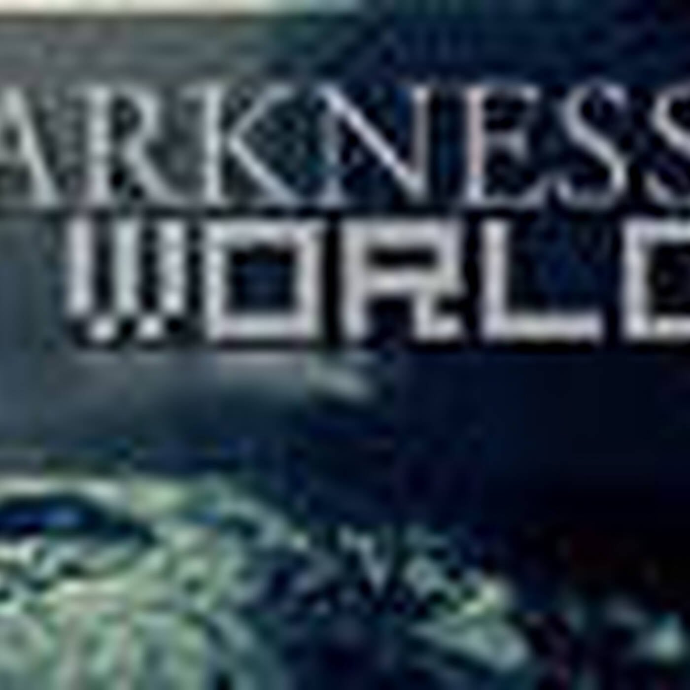 Universo Auditivo - In the darkness of the world episode artwork
