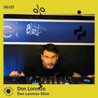2023-03-06 Don Lorenzo Show @ Zest Radio Strasbourg by Da Club House