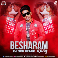 Besharam Rang (2023 Remix) - DJ SBK by AIDD