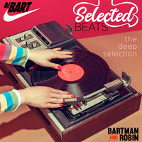 Selected Beats - The Deep Selection by Bart