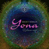 Yona by Smoky Mirror