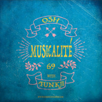 MUSICALITÉ #69 Edition - OSH by funkji Dj