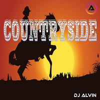 DJ Alvin - Countryside by ALVIN PRODUCTION ®