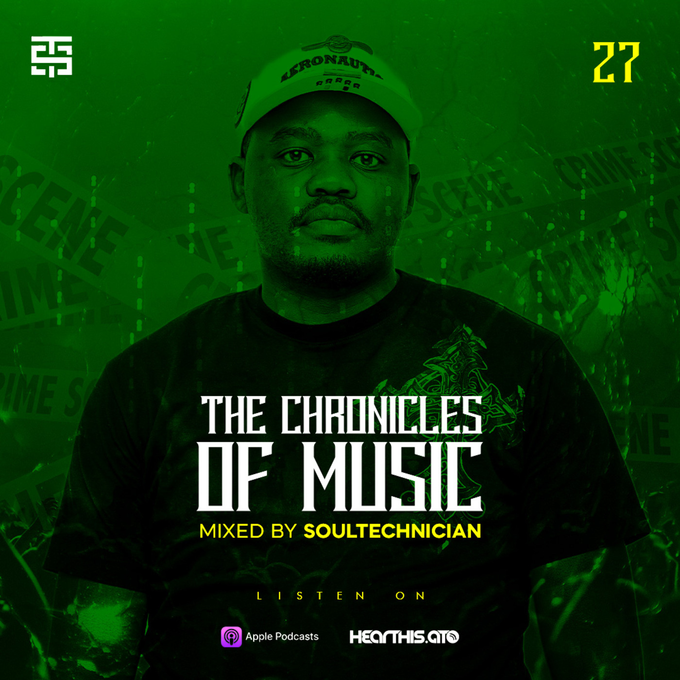 The Chronicles Of Music Vol. 27 (Mixed By Soultechnician)