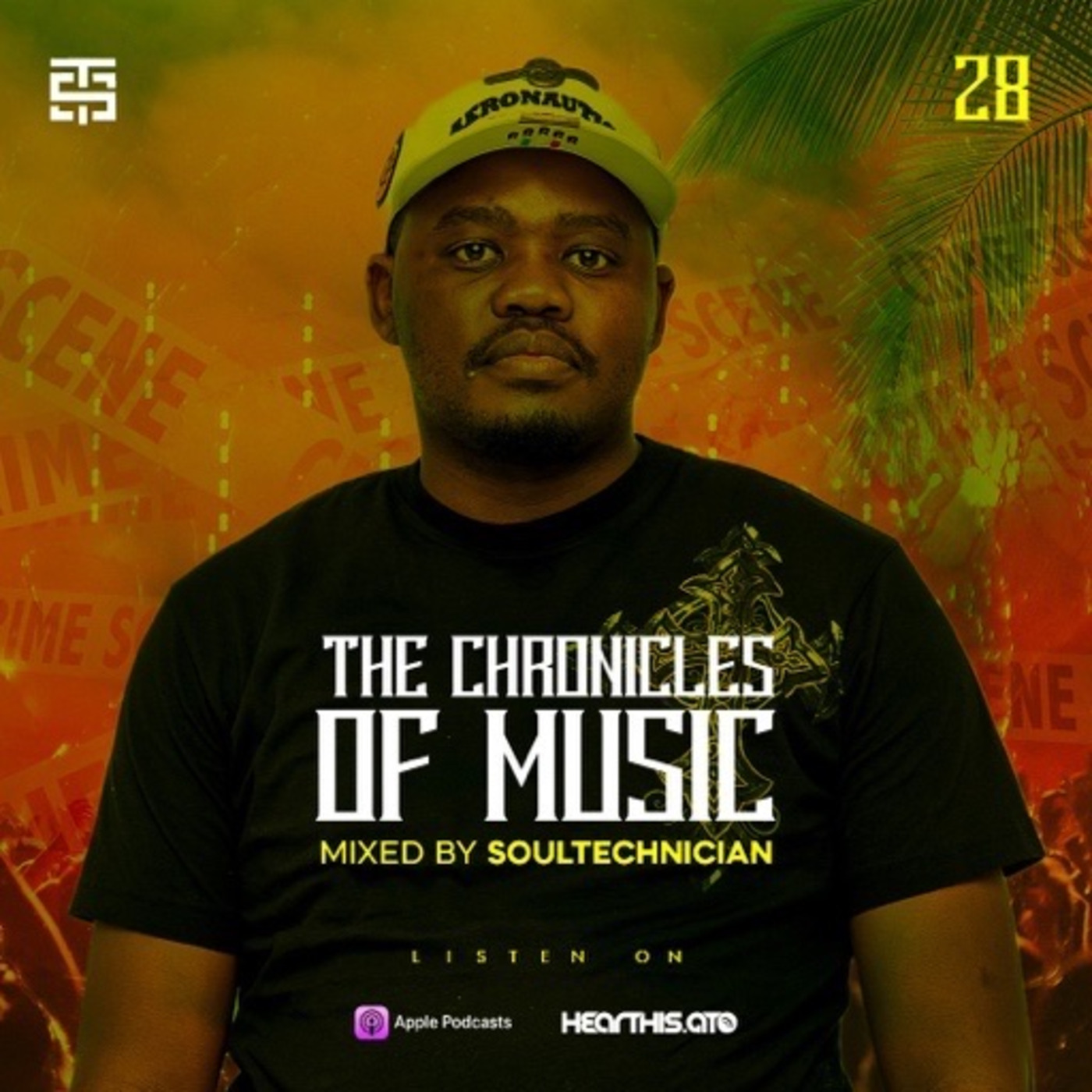 The Chronicles Of Music Vol. 28 (Mixed By Soultechnician)