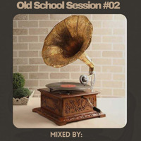 Deep House Old School Session 02 Mixed By Fistoz by Fistoz Soulmix