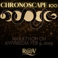 R@V - ChronoScape Chapter 100 by R@V