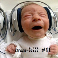 Tran-Kill #11 by Dj~M...