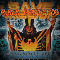 R.M.S. Project 09 by Dj~M...