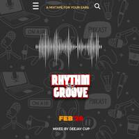 Rhythm n Grooove Mix [Feb'26] by Deejay Cup