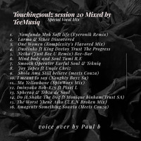TouchingSoulz-Session-20-Mixed-by_TeeMusiq.MP3 (Special Vocal Mix) by TeeMusiq
