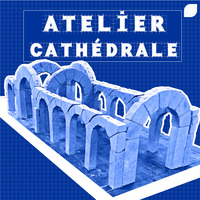 Atelier Cathédrale by Groupe Saint-Bénigne
