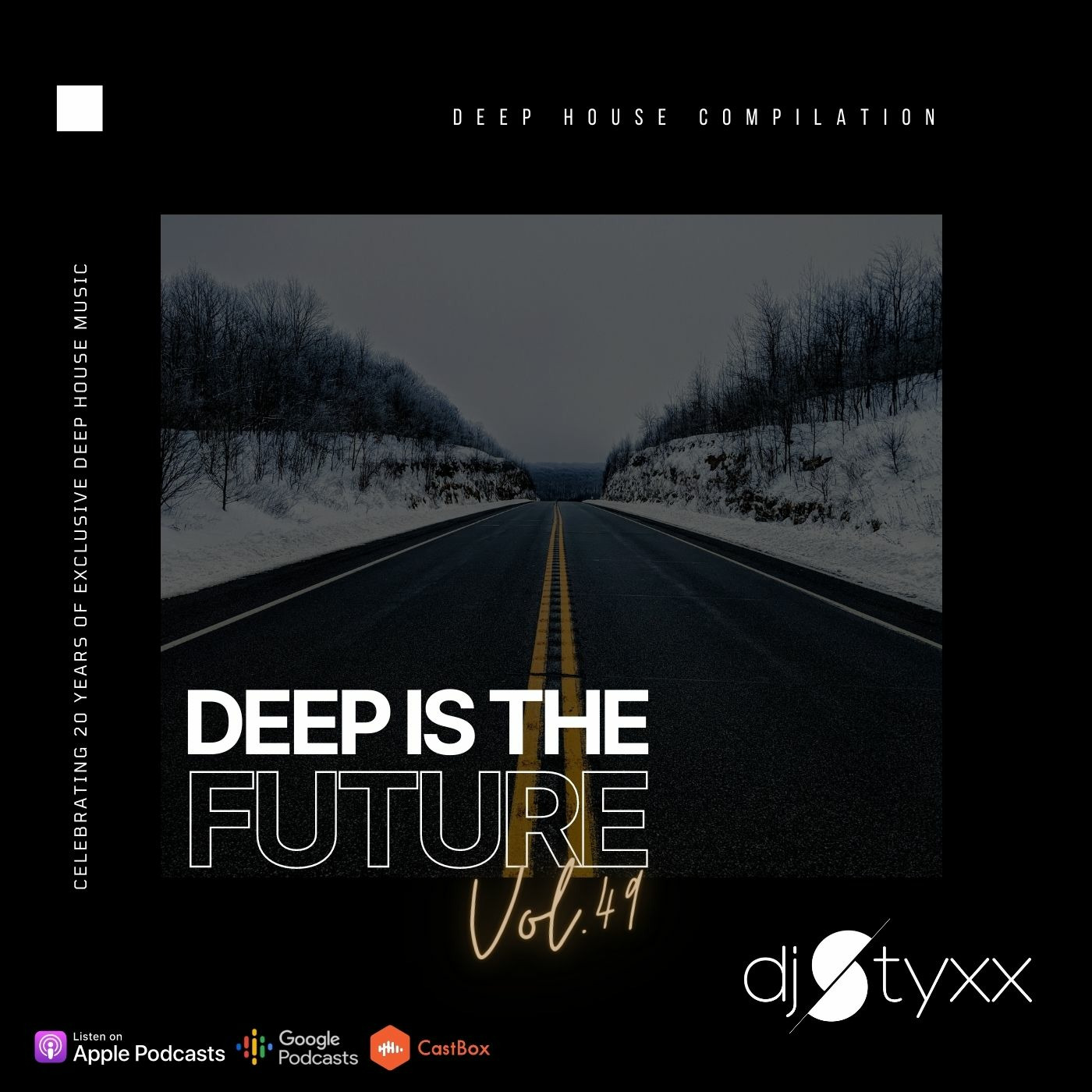 Styxx - Deep is the Future (Vol.49)