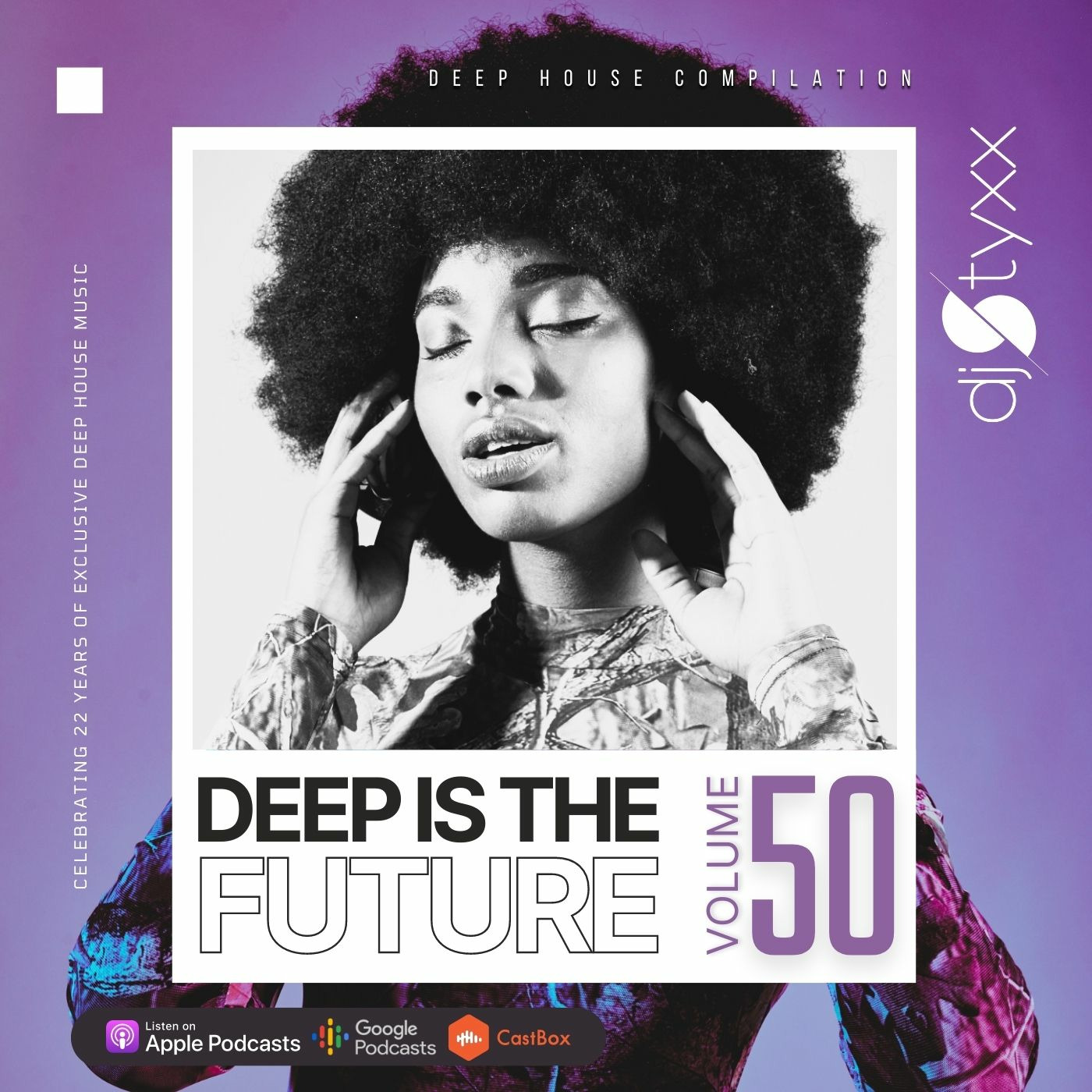 Styxx - Deep is the Future (Vol.50)
