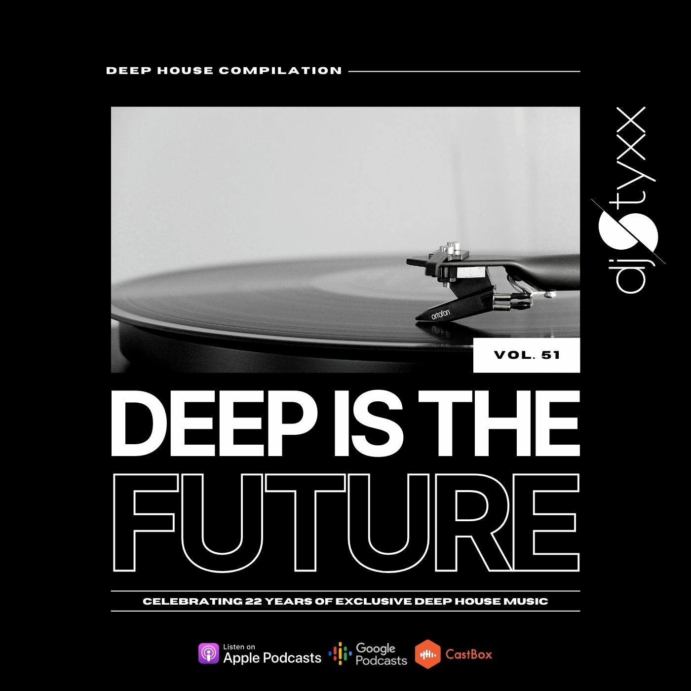 Styxx - Deep is the Future (Vol.51)