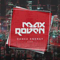 Dance Energy #109 by Max Roven