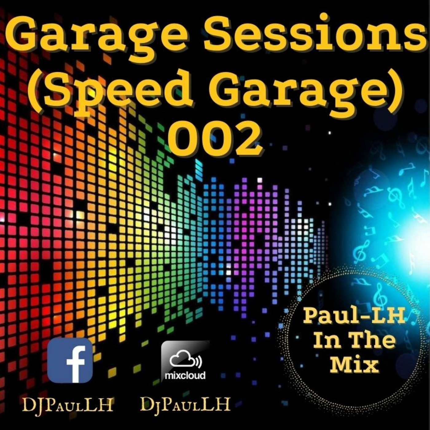 Garage Sessions 002 (Speed Garage)