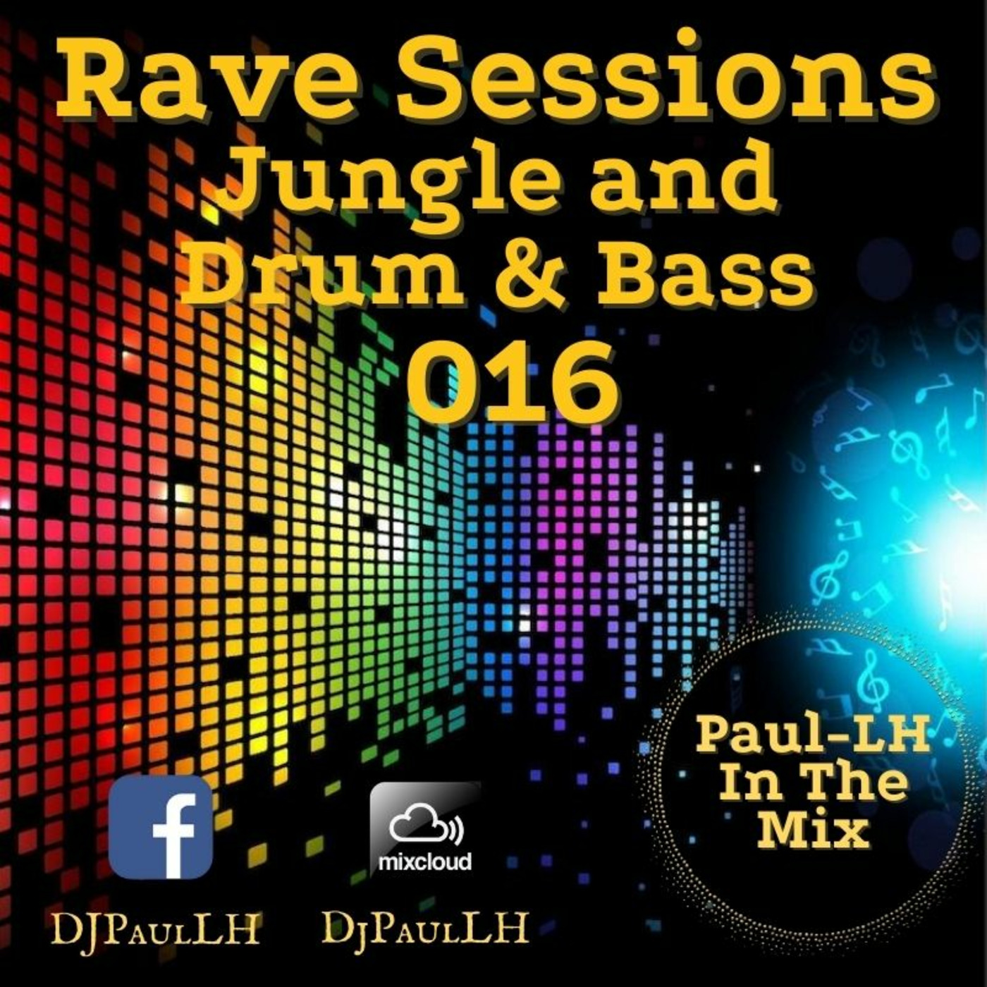 Rave Sessions 016 (Jungle and Drum & Bass)