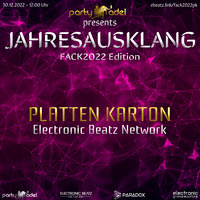 Platten Karton @ Jahresausklang (FACK2022 Edition) by Electronic Beatz Network