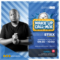 Duma FM - Wake Up Call Mix - 17.07.23 - mixed by Stixx by Wake Up Call Mix
