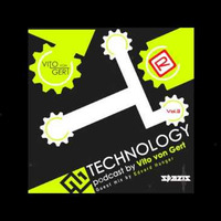 🔊 01 - Vito Von Gert - Technology 3 (Guest Mix by Edvard Hunger) #1 by ITMPROD Officiel