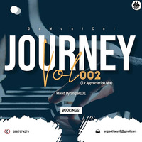 DaMusical Journey Vol 002 (1K Appreciation Mix) Mixed by Sniper 101 by Sniper 101