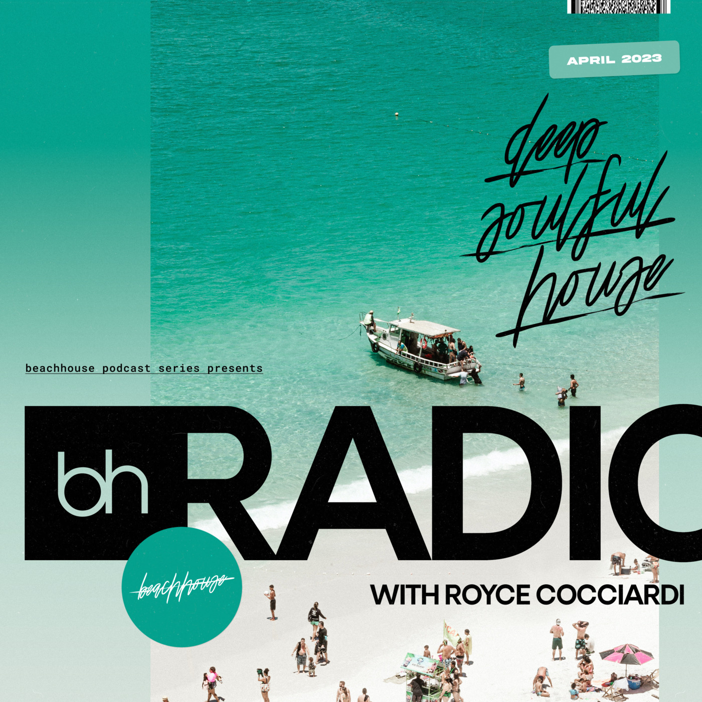 Beachhouse RADIO - April 2023 - with Royce Cocciardi