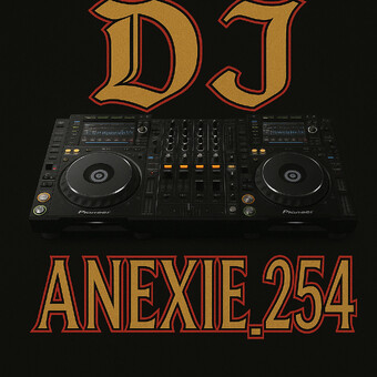 Dj Anexie_254