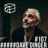 Dave Dinger - Jeden Tag ein Set Podcast 107 by JedenTagEinSet