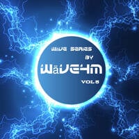 Wäve Series Vol 5 by Wäve4m