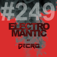 DeCRO - Electromantic #249 by DeCRO