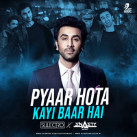 Pyaar Hota Kayi Baar Hai (Remix) - Sulectro &amp; Snasty by AIDC