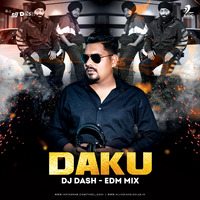 Daku (EDM Mix) - DJ Dash by AIDC