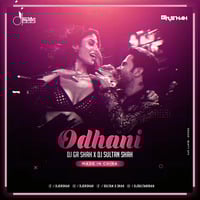 Odhani - Made in China DJ Gr Shah x DJ Sultan Shah by Gulzar Shah