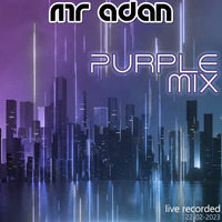 MrADAN PurpleMix by Mr ADAN