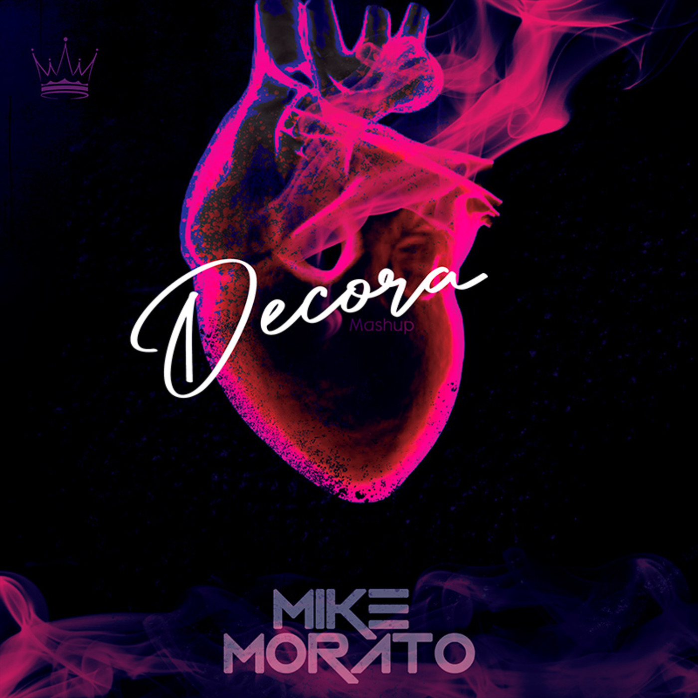 Mike Morato - Decora (Mashup)