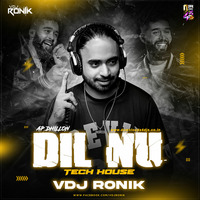 Dil Nu Tech House (Ap Dhillon) VDJ Ronik by Downloads4Djs