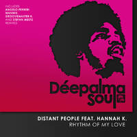 Distant People ft Hannah K-Rhythm Of My Love (Mannix Vocal Mix) SNIPPET by MANNIX
