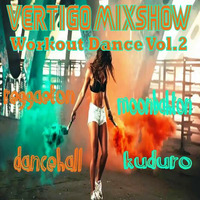 Vertigo MixShow Workout Dance Vol.2 by DJ Vertigo
