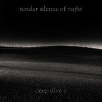 RC 384: Tender Silence of Night (Deep Dive #2) by Radio Clash