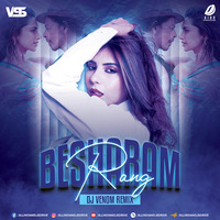 Besharam Rang (Remix) - DJ Venom by AIDD