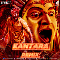 Kantara (Remix) - DJ Raxit by AIDD
