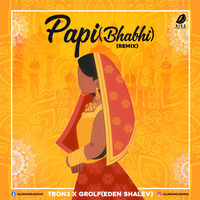 Papi (Bhabi) - TRON3 X GROLF Remix by AIDD