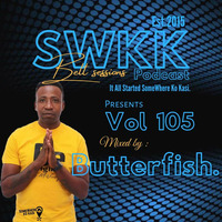 Somewhere ko kasi Belt session Vol 105 Mixed By Butterfish by Somewhere Ko Kasi Belt Sessions(SWKK)