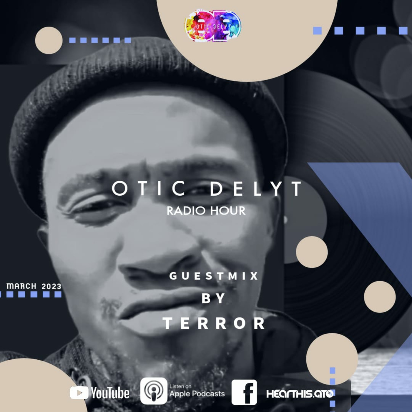 Otic Delyt Radio Hour #069 Guest Mix By Terror