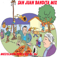Josi El Dj - San Juan Bandita Mix by Josi El Dj: The Number One